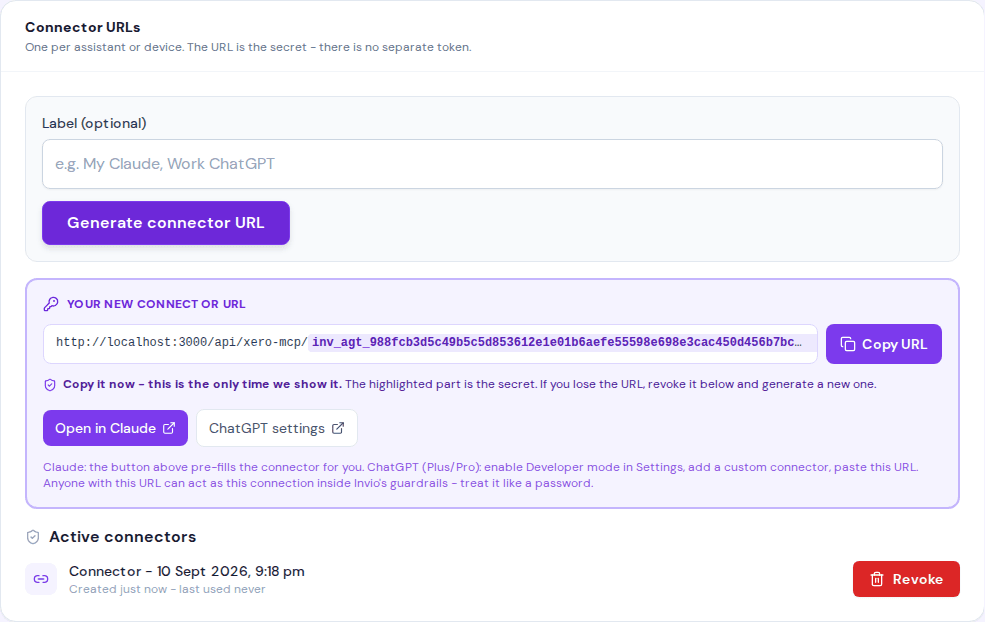 The Connector URLs card in Invio, showing a freshly generated Xero connector URL in an amber one-time-reveal box, with Open in Claude and ChatGPT settings buttons below it